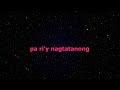 Pwede Bang Ako Na Lang Ulit - Bugoy Drilon (Karaoke) High Quality
