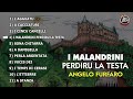 Il meglio della musica calabrese - Angelo Furfaro - I malandrini perdiru la testa - FULL ALBUM