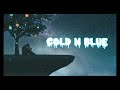 COLD N BLUE (Without You)❤🌏4k (LYRIC VIDEO) @KiddKainMusic