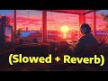 O Maahi (Slowed + Reverb) | Pritam, Arijit Singh | Dunki | SR Lofi #omaahi #slowedreverb #2024songs