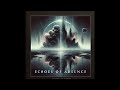 Echoes of Absence 1 hour (Post-Rock Instrumental)