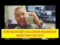How Much Money Has Conor McGregor Made For The UFC? | A Modern Poet