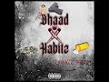 BlakkAzz Jarvo - Bhaad Habitz (Official Audio)