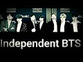 Independent BTS