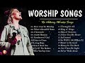 2 Hour Hillsong Worship Playlist 2024 #2 ~  Hillsong Worship: Music That Uplifts the Soul🔥