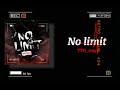 205 Tray - No limit (official audio)