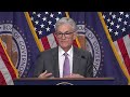 Federal Reserve Chair Jerome Powell discusses interest rate decision | full video