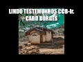 Lindos Testemunhos Ir Cabo Borges