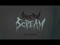 Spectral Scream | Early Access Trailer