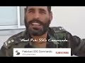 meet cutie Pakistani SSG Commando