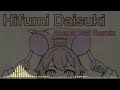 【Blue Archive Remix】Hifumi Daisuki - Akane Rat Remix【DTM初心者】