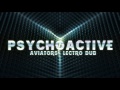 Aviators - Psychoactive (feat. Lectro Dub | Industrial)