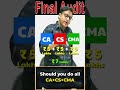 Should you do all 3 Courses CA, CS, CMA | Siddharth Agarwal Audit