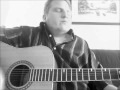 Jeff Rijsdijk - Have a little faith in me (John something cover)