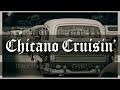 CHICANO CRUISIN' OLDIES MIX