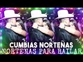 Puras Cumbias Norteñas Para Bailar 2024⚡Las 30 Cumbias Norteñas Mega Mix ⚡ Cumbias Norteñas Mix 2024