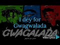 GWAGWALADA - BNXN FT Kizz Daniel, Seyi Vibez [Lyrics]