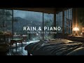Cozy Bedroom with Relaxing Piano Music + Soft Rain Sounds For Relaxation On Rainy Day, Sleep Music