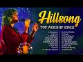 Hillsong Praise And Worship Songs Collection 2023 🙏 Famous Hillsong Worship Christian Songs