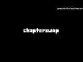 Chiptune - [Chapterswap]
