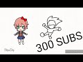 300 SUBS!!!