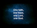One Faith, One Hope, One Lord (Craig Courtney)