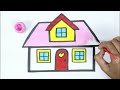 Beautiful House Drawing with Colors, Painting & Coloring for kids and Toddlers | Easy To draw