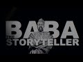 Message to My Students by Baba the Storyteller