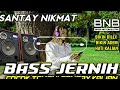 DJ BASS SANTAY  JERNIH NIKMAT TEMAN NGOPI | BASS NATION BLITAR