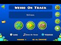 Weird On Track by Me (again