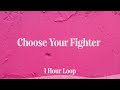 [1시간 / 반복재생] Ava Max - Choose Your Fighter