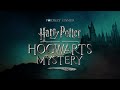 Harry Potter: Hogwarts Mystery - Official 