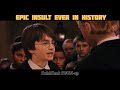 Epic Insult Ever In History Ft. Harry Potter || Harry Potter Funny MEME || By RulebReak MASH-up