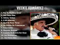 Vicente Fernández 2024 MIX Las Mejores Canciones - Por Tu Maldito Amor, Acá Entre Nos, Volver, V...
