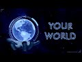 Your World Animated Cover
