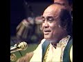 Mehdi Hassan Live...Rafta Rafta Woh Meri (Rare Version)