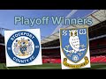 Playoff final pedictions #barnsley #sheffieldwednesday #carlsileunited #stockportcounty #efl