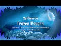 [Mashup] Frozen Cavern | Chrysalism, Trinite (Sharks VIP), Feral & More