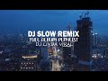 DJ SLOW REMIX TERBARU BASS ALBUM 2024 | TOP TRENDING HOT TIKTOK ENAK BUAT SANTAI 2024 | DJ Unity