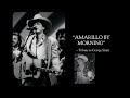 AMARILLO BY MORNING - TRIBUTE TO GEORGE STRAIT