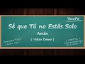 Sé Que Tú No Estás Solo - Amén - Cover #036 🎸