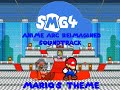 SMG4 Anime Arc Reimagined Soundtrack Mario’s Theme