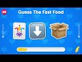 Guess the Fast Food Restaurant by Emoji