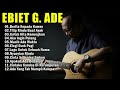 Ebiet G Ade Full Album | 20 Lagu Top Pilihan Ebiet G Ade | Berita Kepada Kawan