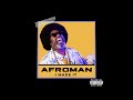 Afroman - I Made It (OFFICIAL AUDIO)