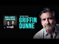 Griffin Dunne | Full Episode | Fly on the Wall with Dana Carvey and David Spade