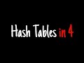 Hash tables in 4 minutes