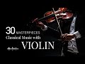 30 best pieces of classic violin of all time: Vivaldi, Mozart, Rachmaninoff, Debussy