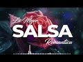 SALSA ROMANTICAS MIX VOL 1 | LAS MEJORES SALSA |  MIX 2024