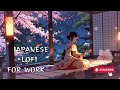 Japanese Lo Fi Chillout  Best Focus